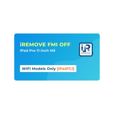 iRemove FMI OFF iPad Pro 11 inch M5 WiFi Only [iPad17,1]